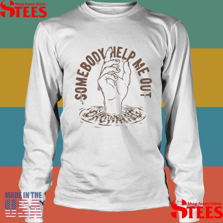 Red Clay Strays Somebody Help Me Out Shirt