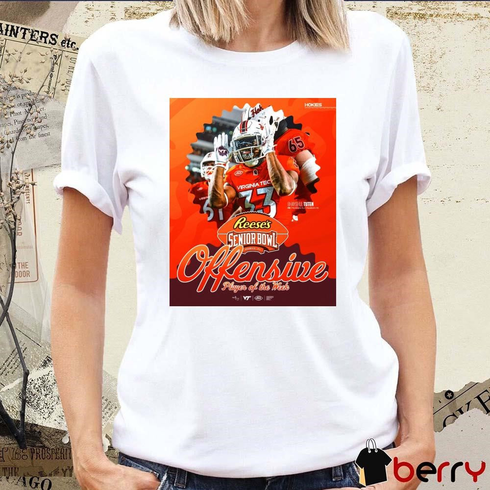 Reese’s Senior Bowl Virginia Tech Football Bhayshul Tuten Co-Offensive Player Of The Week Poster t-shirt