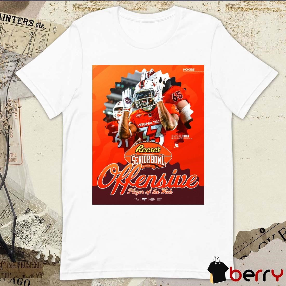 Reese’s Senior Bowl Virginia Tech Football Bhayshul Tuten Co-Offensive Player Of The Week Poster t-shirt
