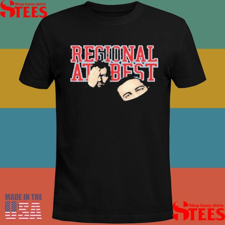 Regional At Best T-shirt