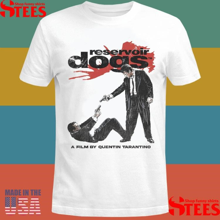 Reservoir Dogs Movie A Film By Quentin Tarantino Shirts