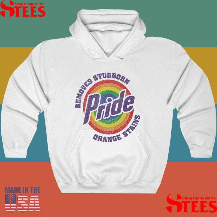 Resist Trump Removes Stubborn Orange Stains Lgbtq Pride Shirts
