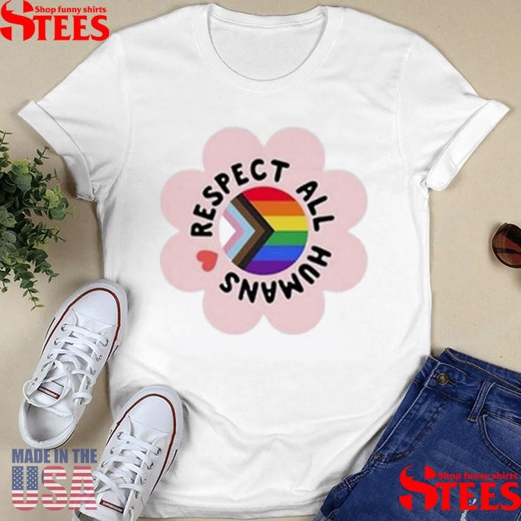 Respect All Humans T-shirt
