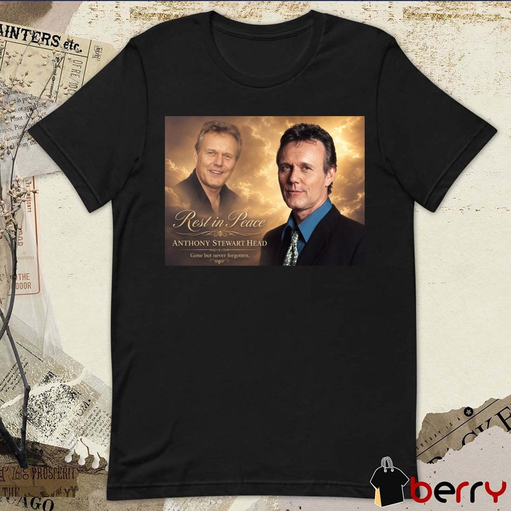Rest In Peace Anthony Stewart Head 1964 – 2026 Gone But Never Forgotten Poster t-shirt