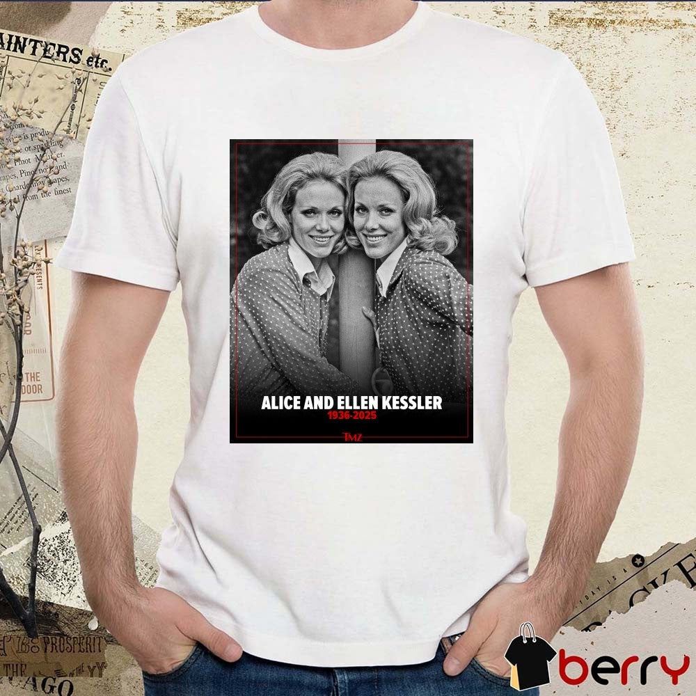 Rest In Peace Legendary Alice and Ellen Kessler 1936 – 2025 TMZ Poster t-shirt
