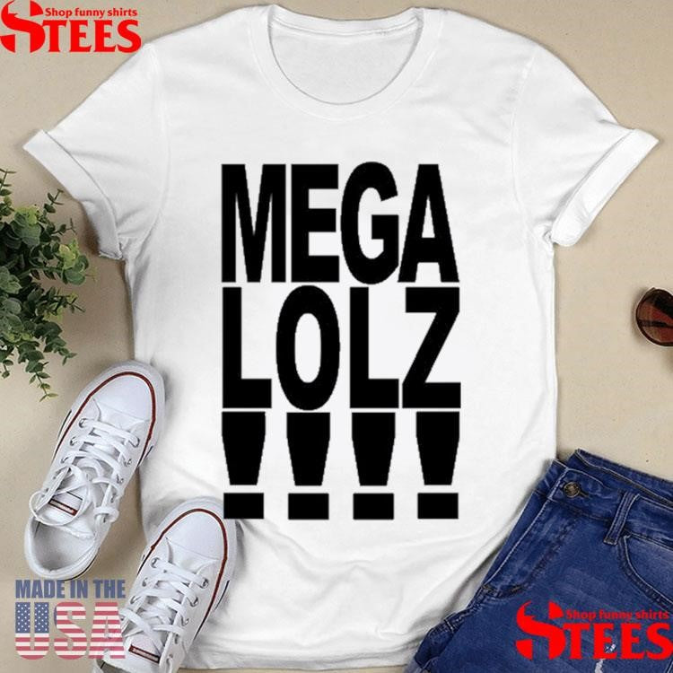 Retardpervgirl Mega Lolz Shirts