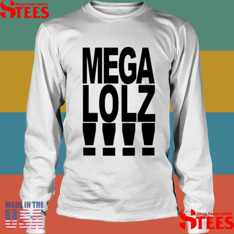 Retardpervgirl Mega Lolz Shirts