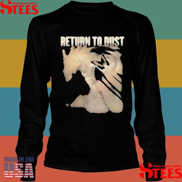 Return To Dust T-shirt