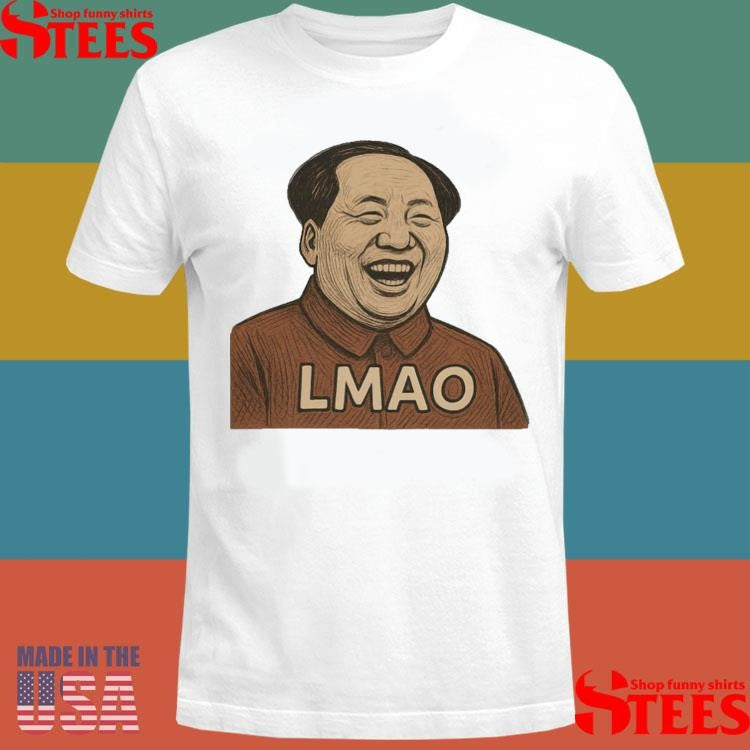Revolutionary Laughs Lmao Like A Legend Shirts