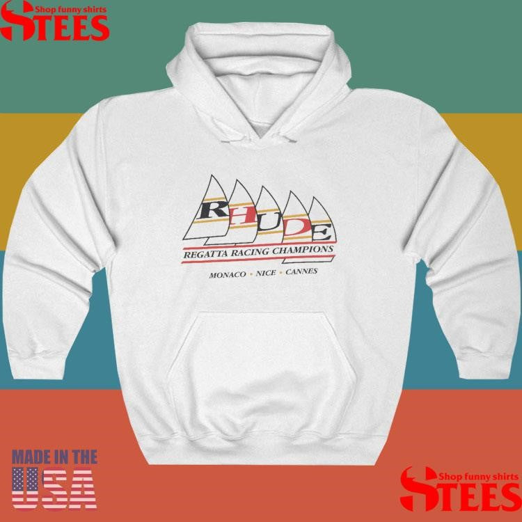 Rhude Regatta Racing Champions Monaco Nice Shirts