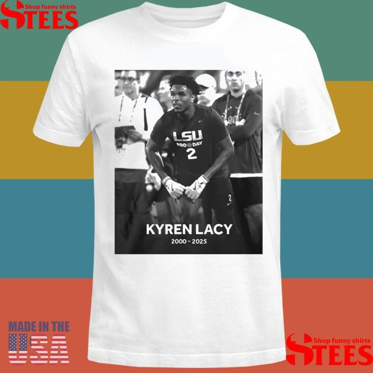 Rip Kyren Lacy 2000-2025 Shirts