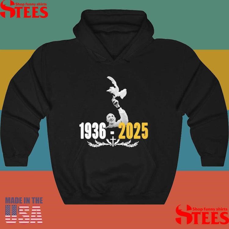 Rip Pope Francis 1936-2025 Shirts