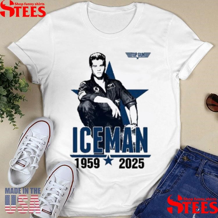 Rip Val Kilmer Iceman Top Gun 1959-2025 Shirts