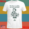 Rob Sand Not Bluer Or Redder But Truer And Better Shirts