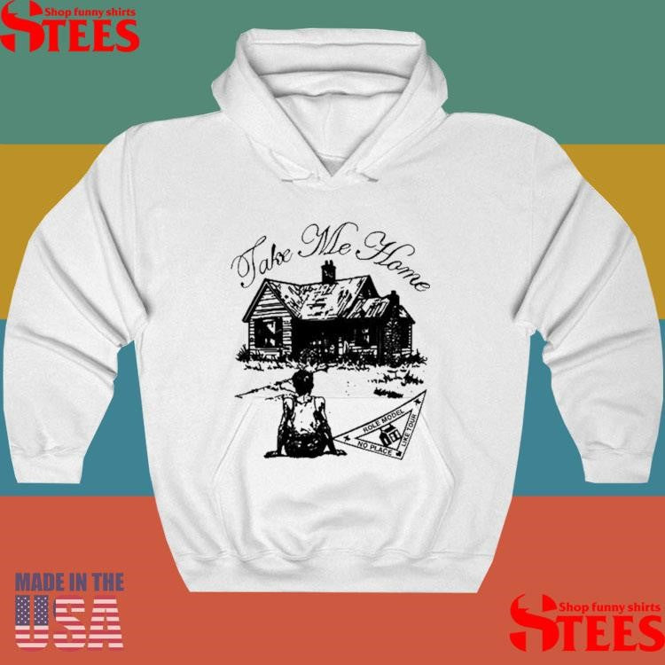Role Model Take Me Home Shirts