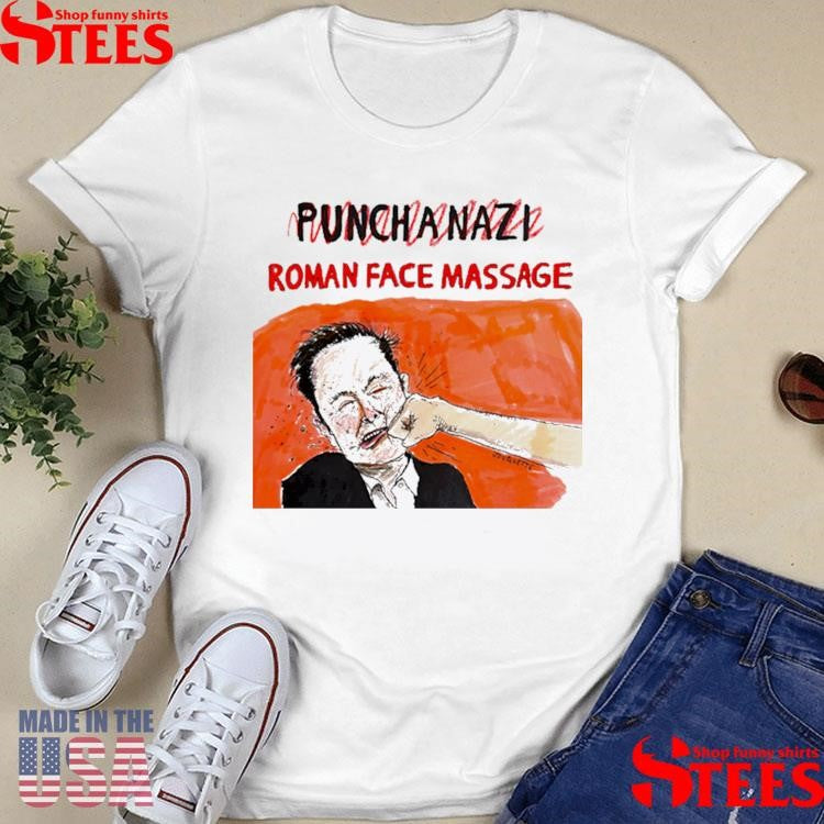 Roman Face Massage Punchanazi Shirts