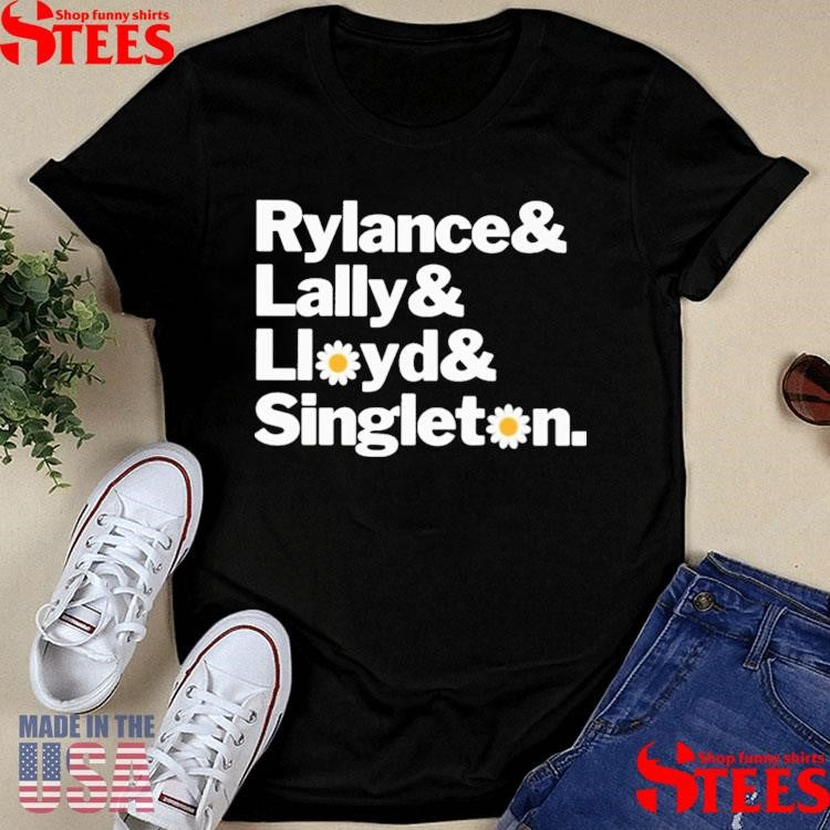 Rylance And Lally And Lloyd And Singleton T-shirt
