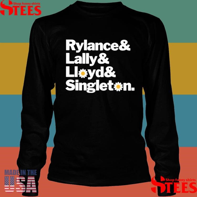 Rylance And Lally And Lloyd And Singleton T-shirt