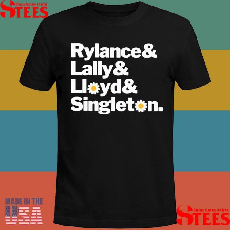Rylance And Lally And Lloyd And Singleton T-shirt