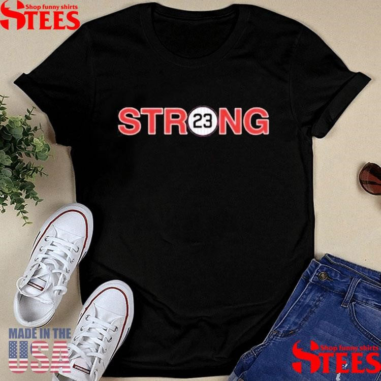 Ryne Sandberg We Are All Ryno Strong 23 T-shirts