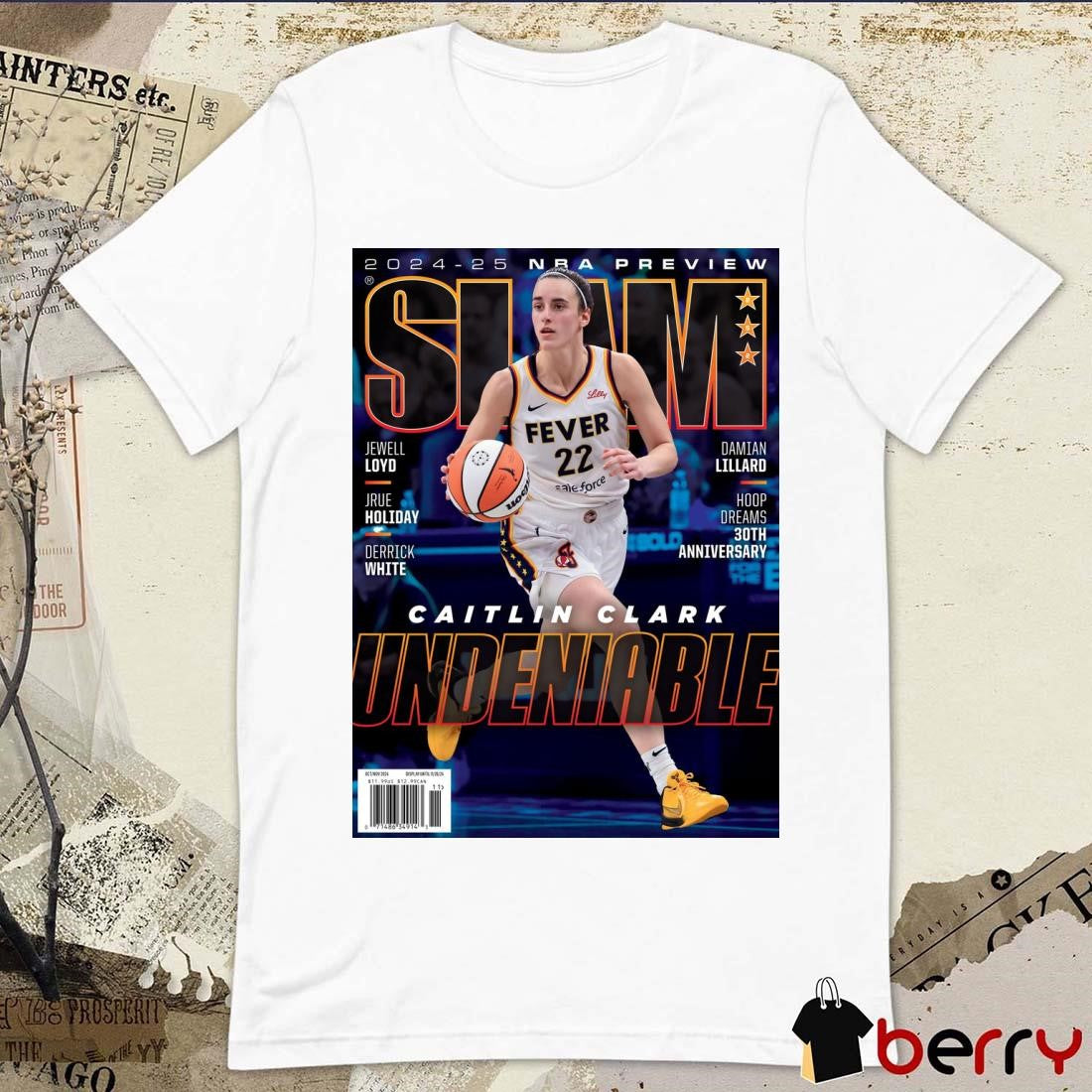 SLAM 2024-25 NBA Preview Indiana Fever Caitlin Clark Undeniable Poster t-shirt