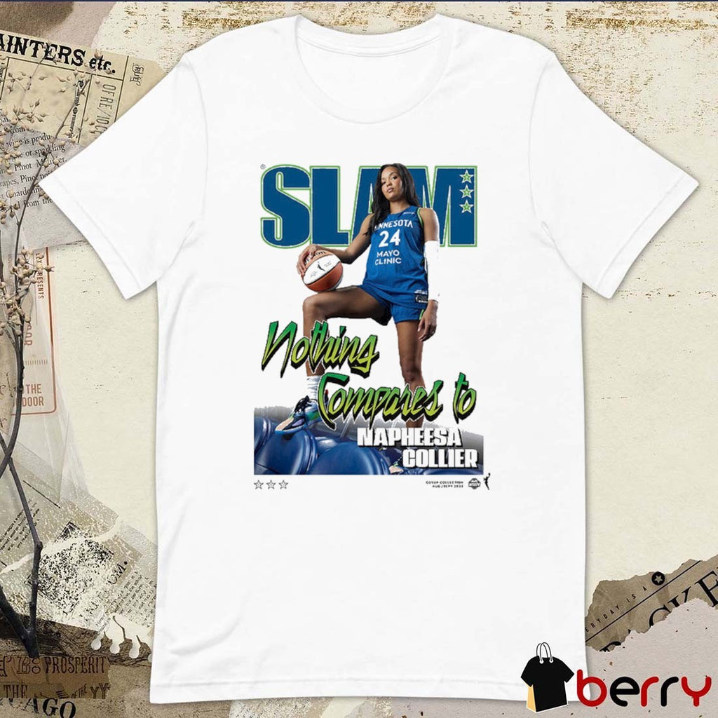SLAM Cover Nothing Compares To Napheesa Collier Minnesota Lynx Basketball 2025 t-shirt