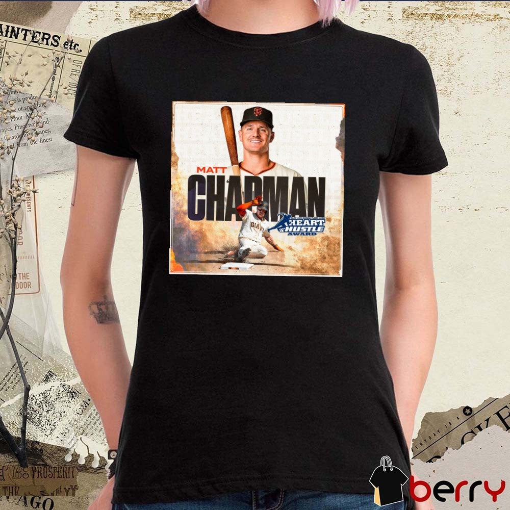 San Francisco Giants Matt Chapman 2025 MLB Heart and Hustle Award winner Poster t-shirt