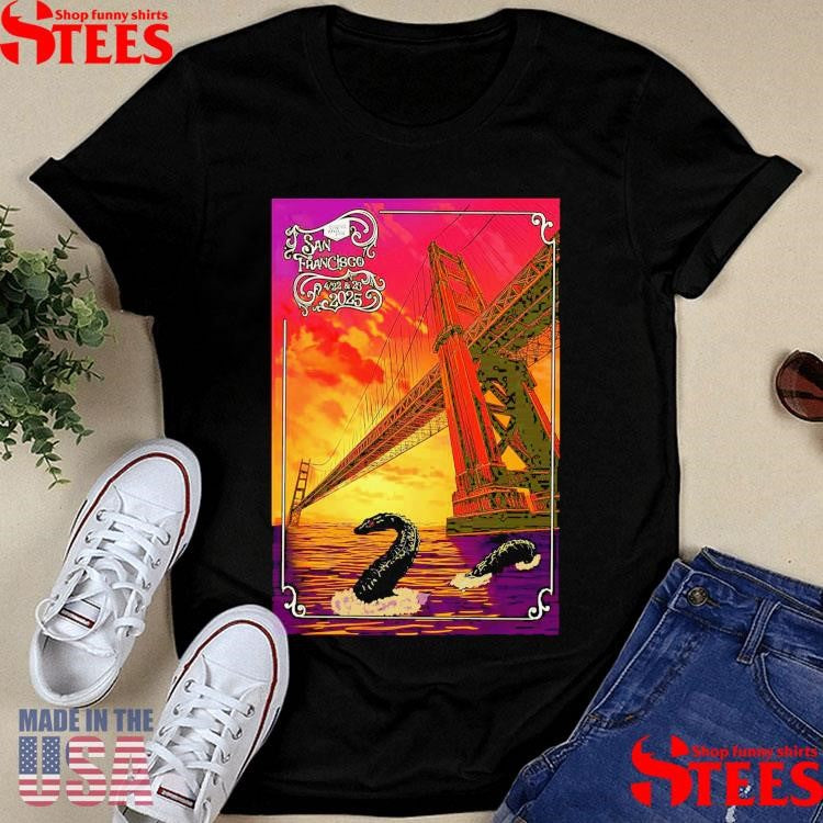 San Trancisco Spring Tour Apr 22 & 23 2025 Shirts