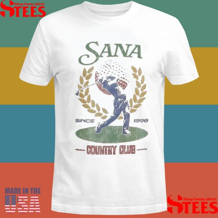 Sana Country Club Golf Since 1990 T-shirt