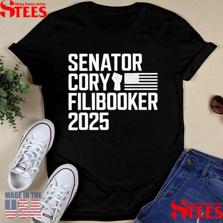 Senator Cory Booker Filibuster Cory Filibooker 2025 Shirts