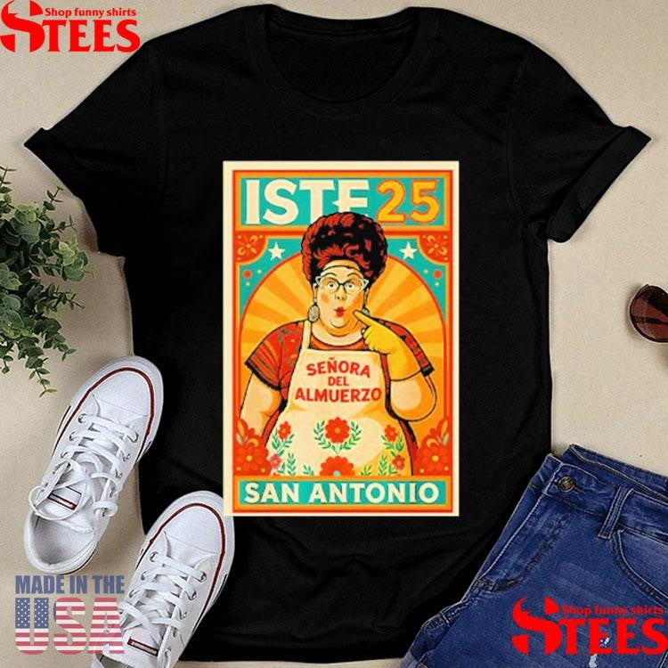 Señora Del Almuerzo San Antonio Edition T-shirt