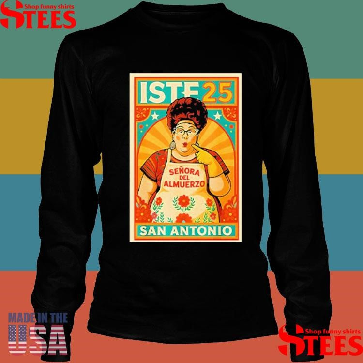 Señora Del Almuerzo San Antonio Edition T-shirt