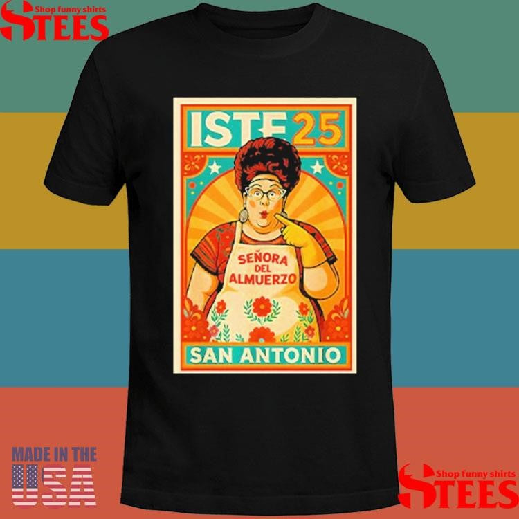 Señora Del Almuerzo San Antonio Edition T-shirt