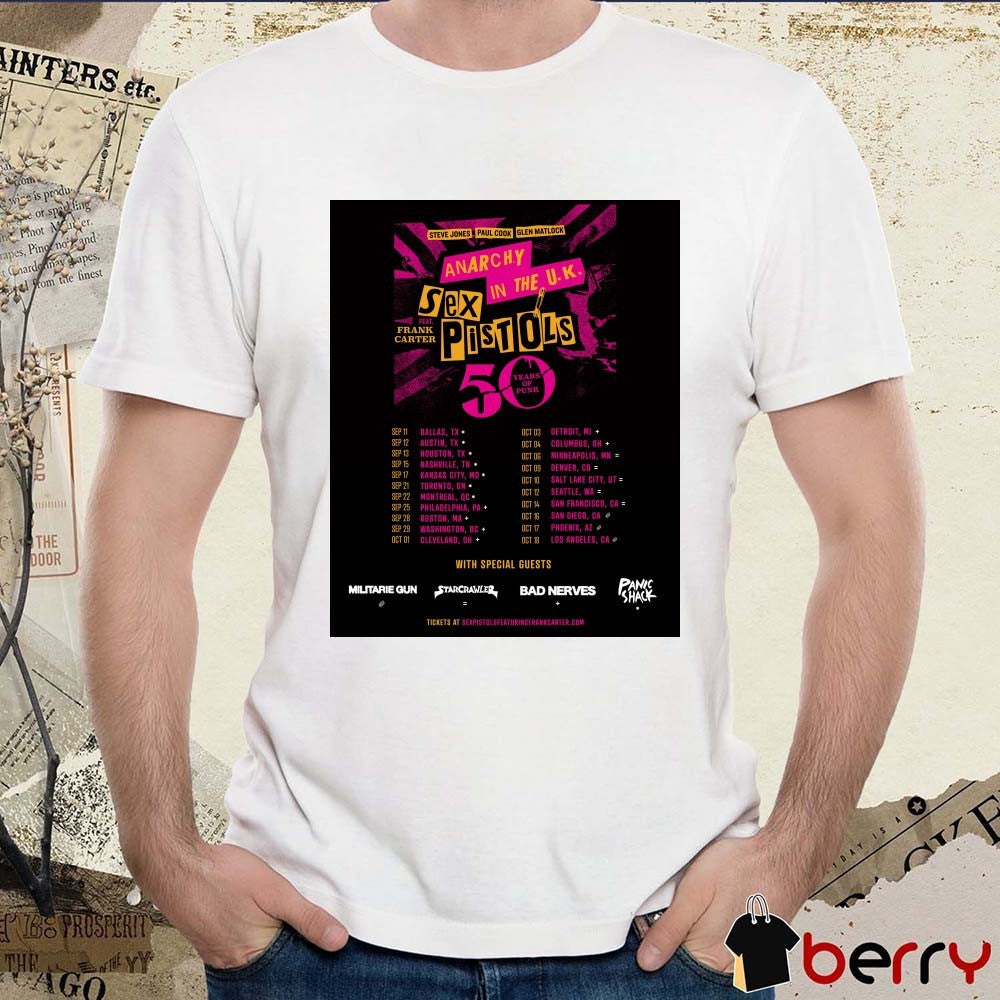 Sex Pistols 50th-anniversary Tour Steve Jones, Paul Cook, And Glen Matlock, With Frank Carter Poster t-shirt