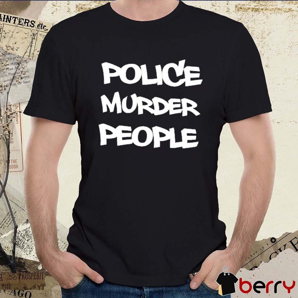 Shellyne Rodriguez Wearing Police Murder People t-shirt