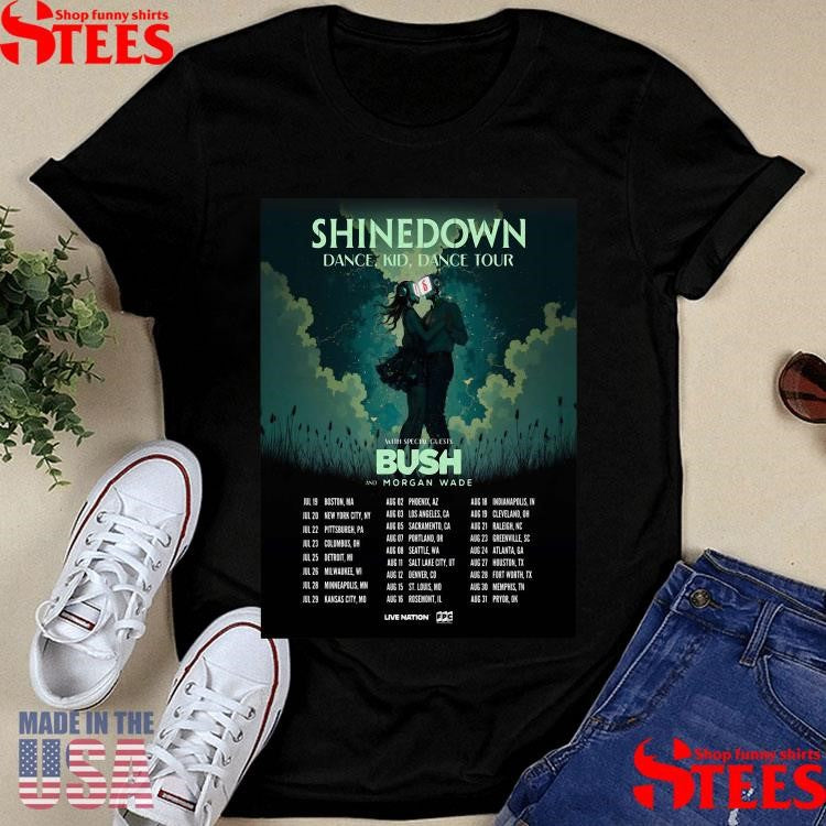 Shinedown Dance Kid Dance Us Tour Dates 2025 Morgan Wade Robot Shirts