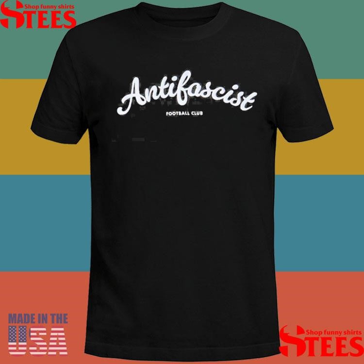 Shirts Antifascist Script Shirts