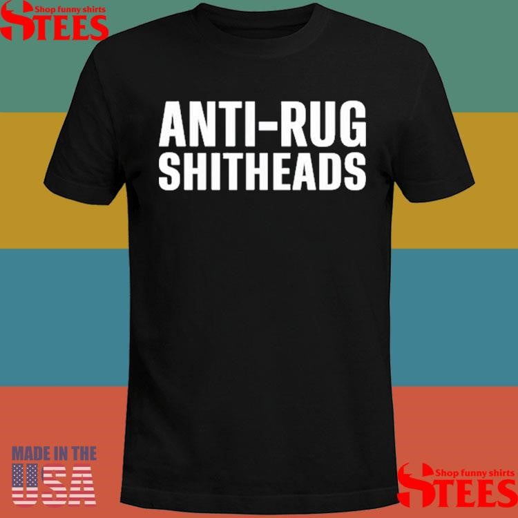 Shitcoin The Final Bitcoin Anti-rug Shitheads Shirts