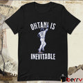 Shohei Ohtani Is Inevitable Los Angeles Dodgers MLB Baseball 2025 Graphic t-shirt
