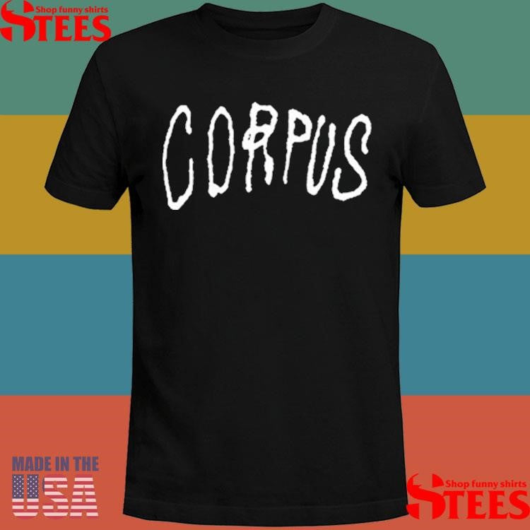 Show Me The Body Corpus Shirts