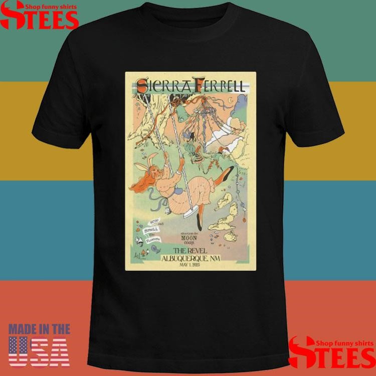 Sierra Ferrell May 1, 2025 Revel Entertainment Center, Albuquerque, Nm Shirts
