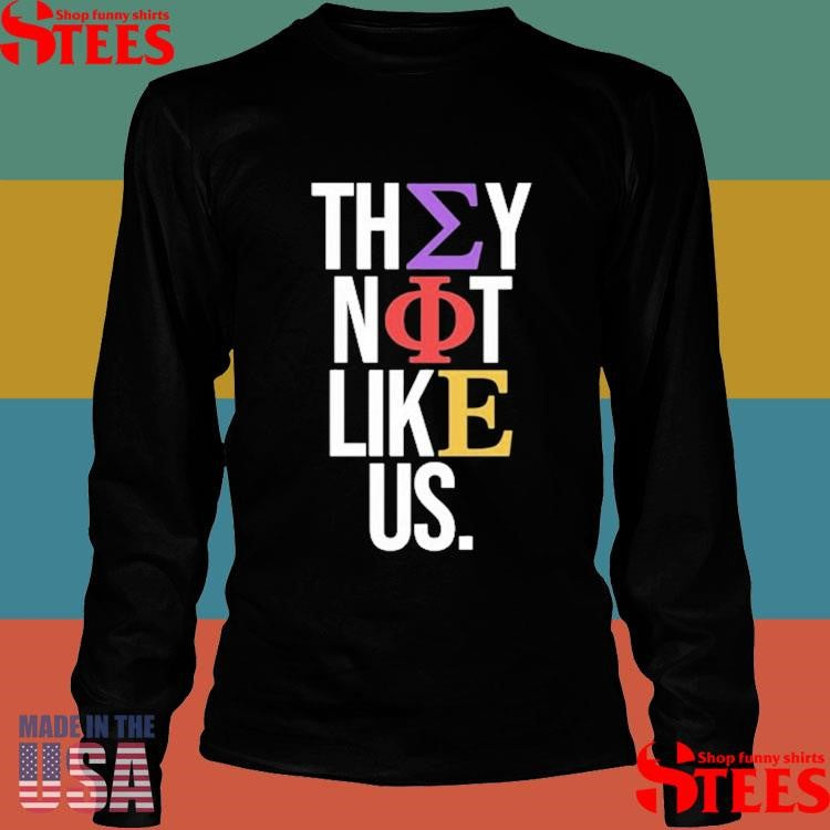 Sigma Phi Epsilon Sigep They Not Like Us Shirts