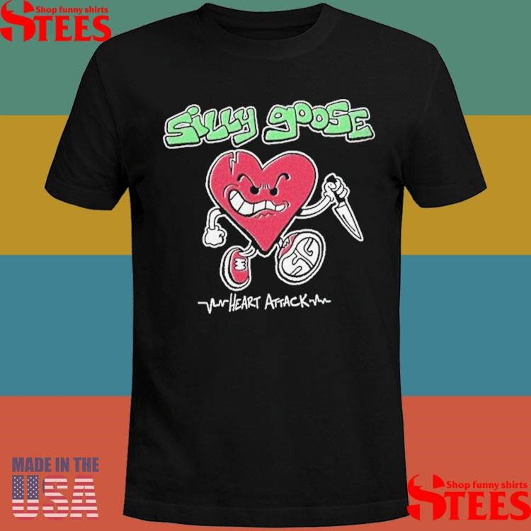 Silly Goose Heart Attack T-shirt