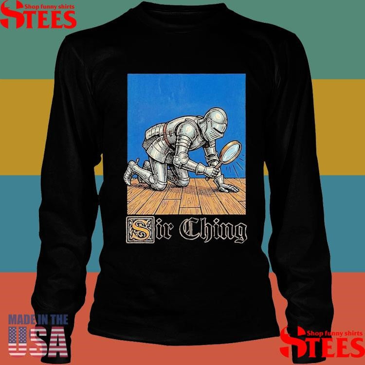 Sir Ching Looking For T-shirt