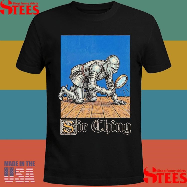 Sir Ching Looking For T-shirt