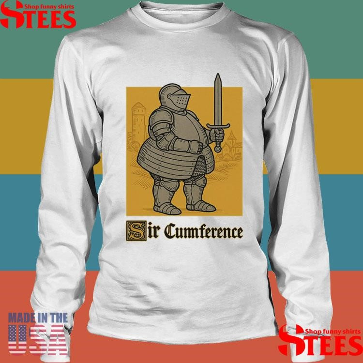 Sir Cumference Fat Knight T-shirt