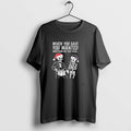 Official Skeleton Santa Christmas When You Said You Wanted Something Big This Year T-Shirts, Hoodie, Sweatshirt