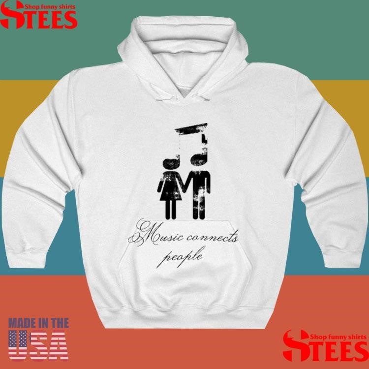 Slechthart Music Connects People Shirts
