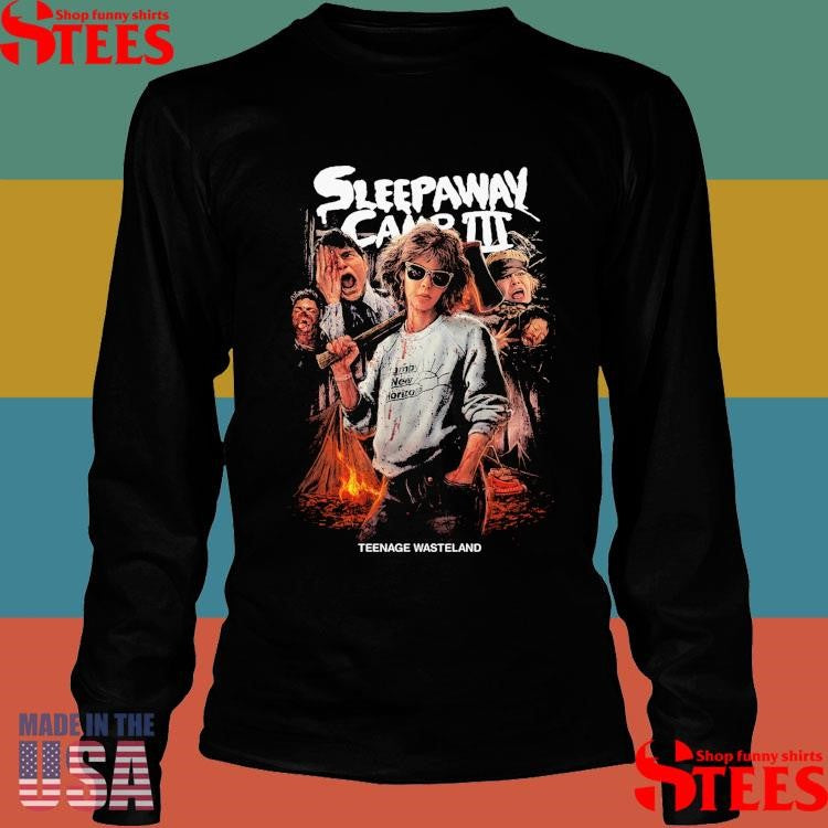 Sleepaway Cati III Teenage Wasteland T-shirt
