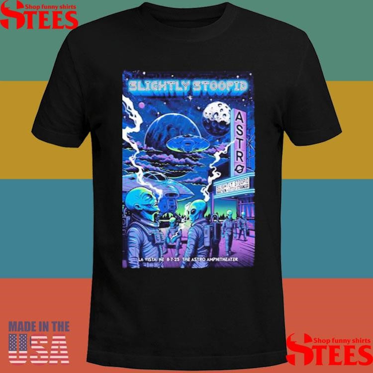 Slightly Stoopid August 7 2025 The Astro Amphitheater In La Vista Ne T-shirts